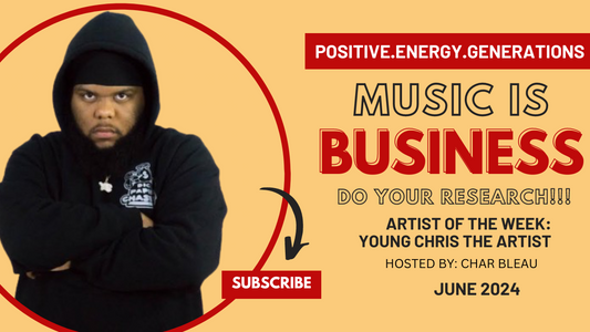 MUSIC IS BUSINESS/DO YOUR RESEARCH with YOUNG CHRIS THE ARTIST