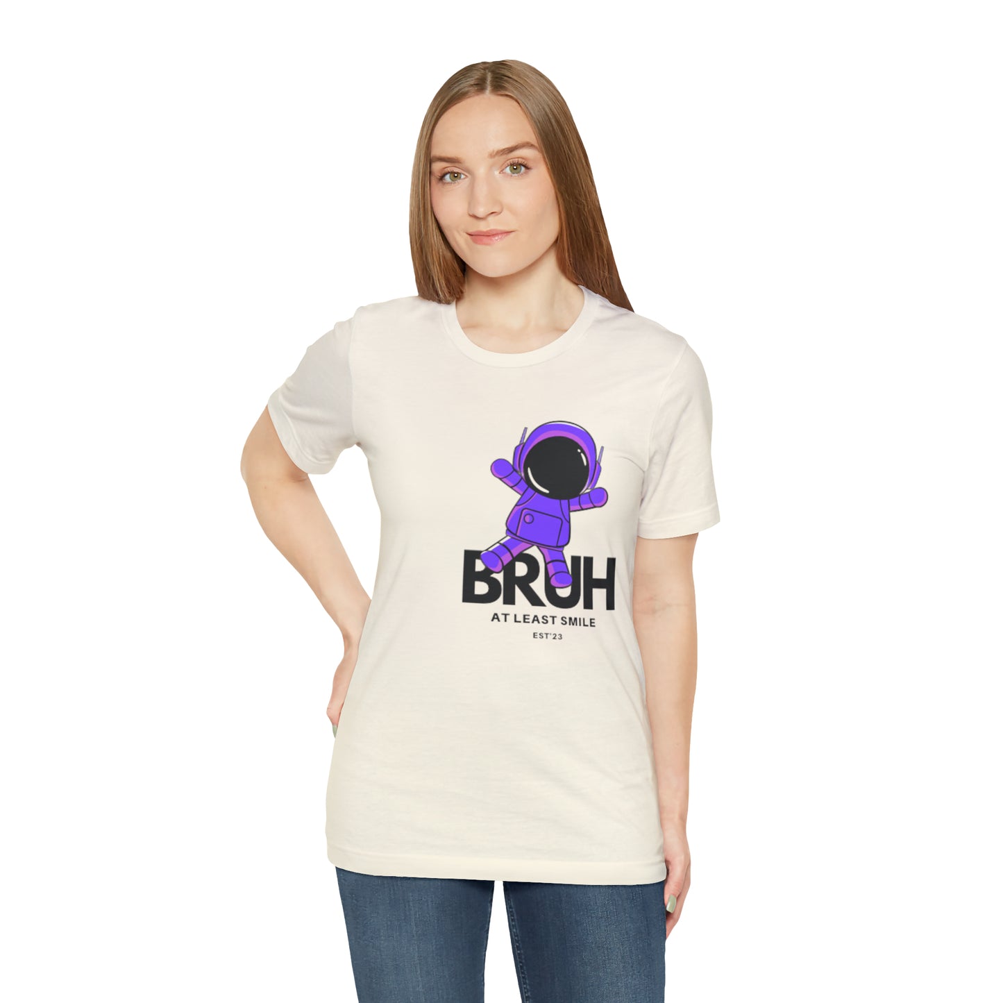 Unisex Jersey Short Sleeve BRUH JUST SMILE Tee