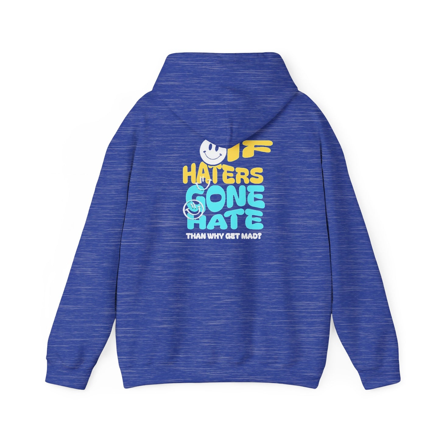 LOVE YOUR HATERS Unisex Heavy Blend™ Hooded Sweatshirt