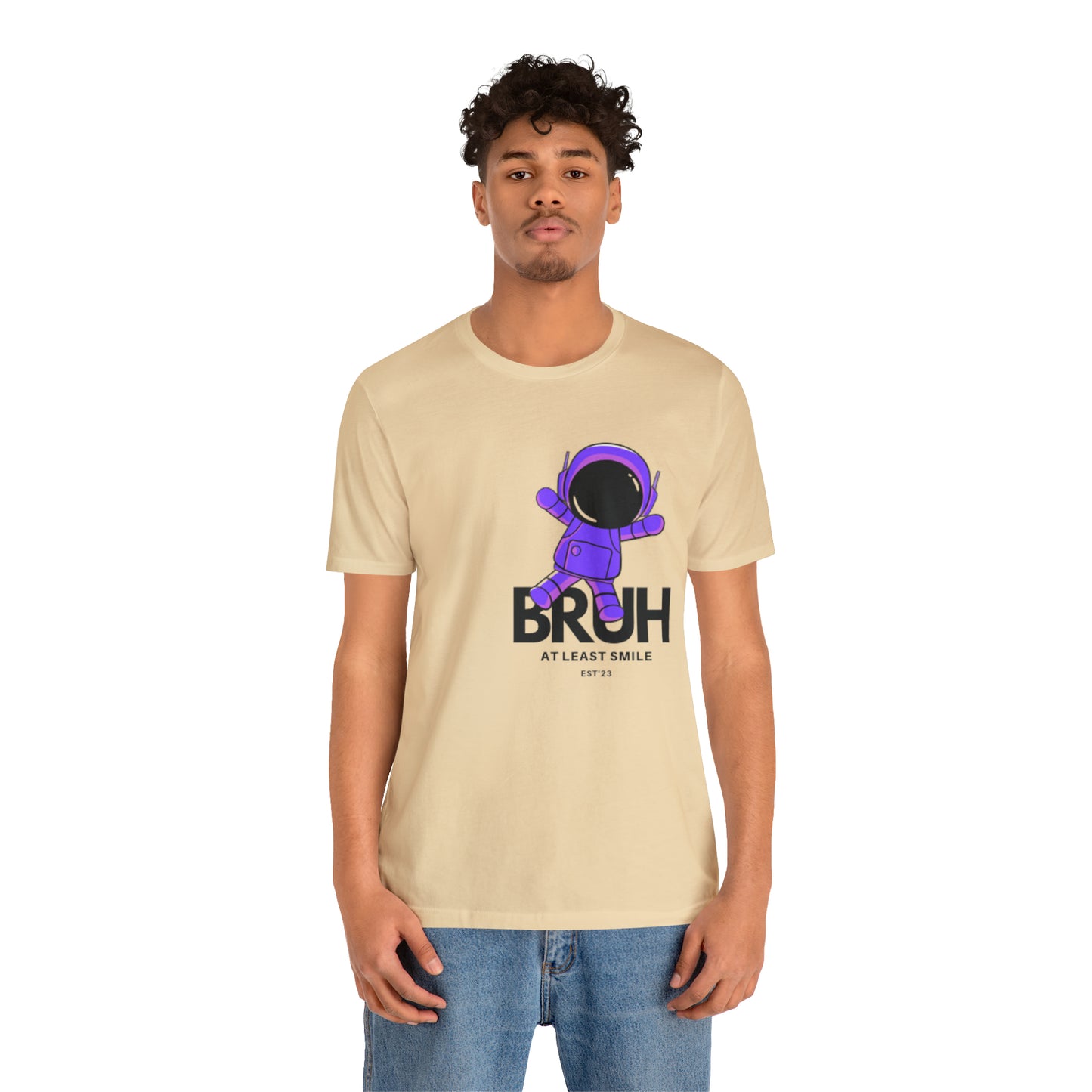 Unisex Jersey Short Sleeve BRUH JUST SMILE Tee