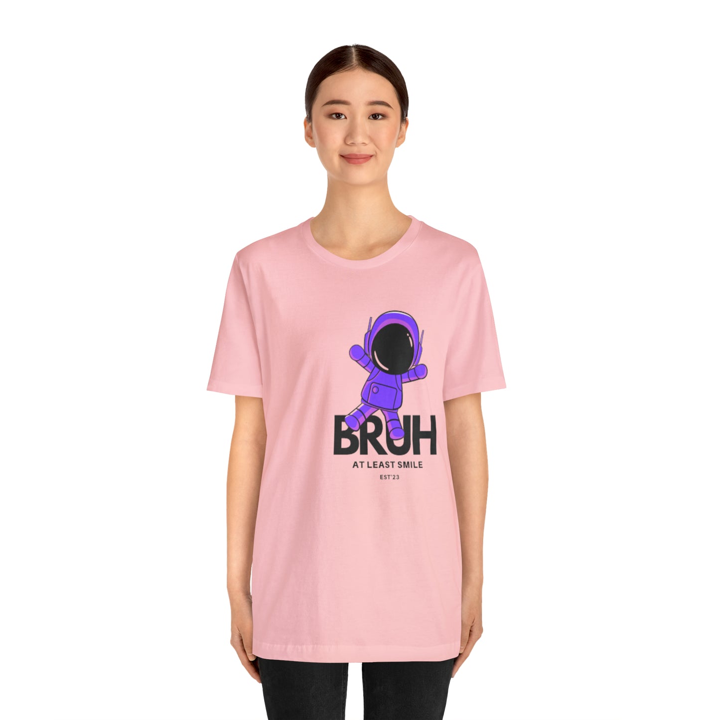Unisex Jersey Short Sleeve BRUH JUST SMILE Tee