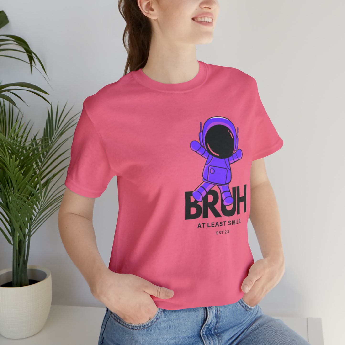 Unisex Jersey Short Sleeve BRUH JUST SMILE Tee