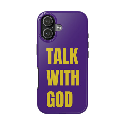 Purple and Yellow TALK WITH GOD Tough Phone Cases