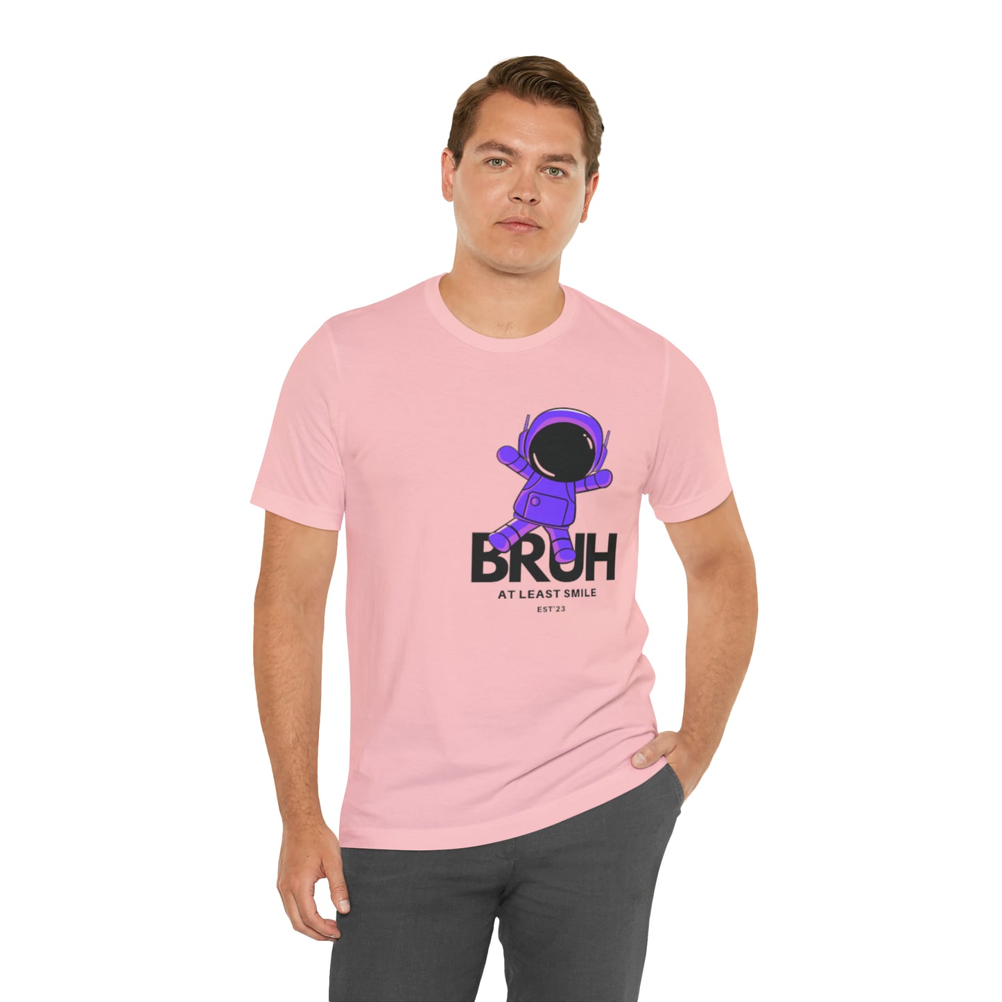 Unisex Jersey Short Sleeve BRUH JUST SMILE Tee