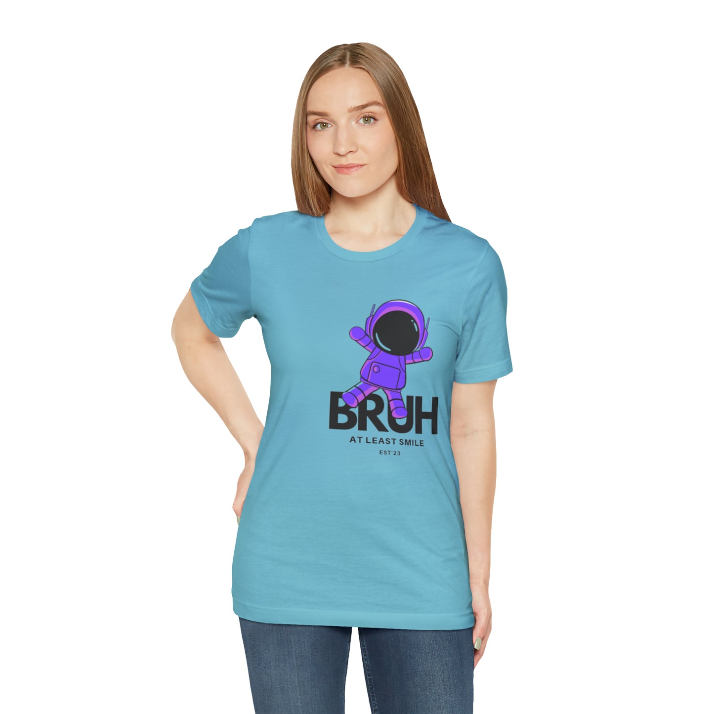 Unisex Jersey Short Sleeve BRUH JUST SMILE Tee