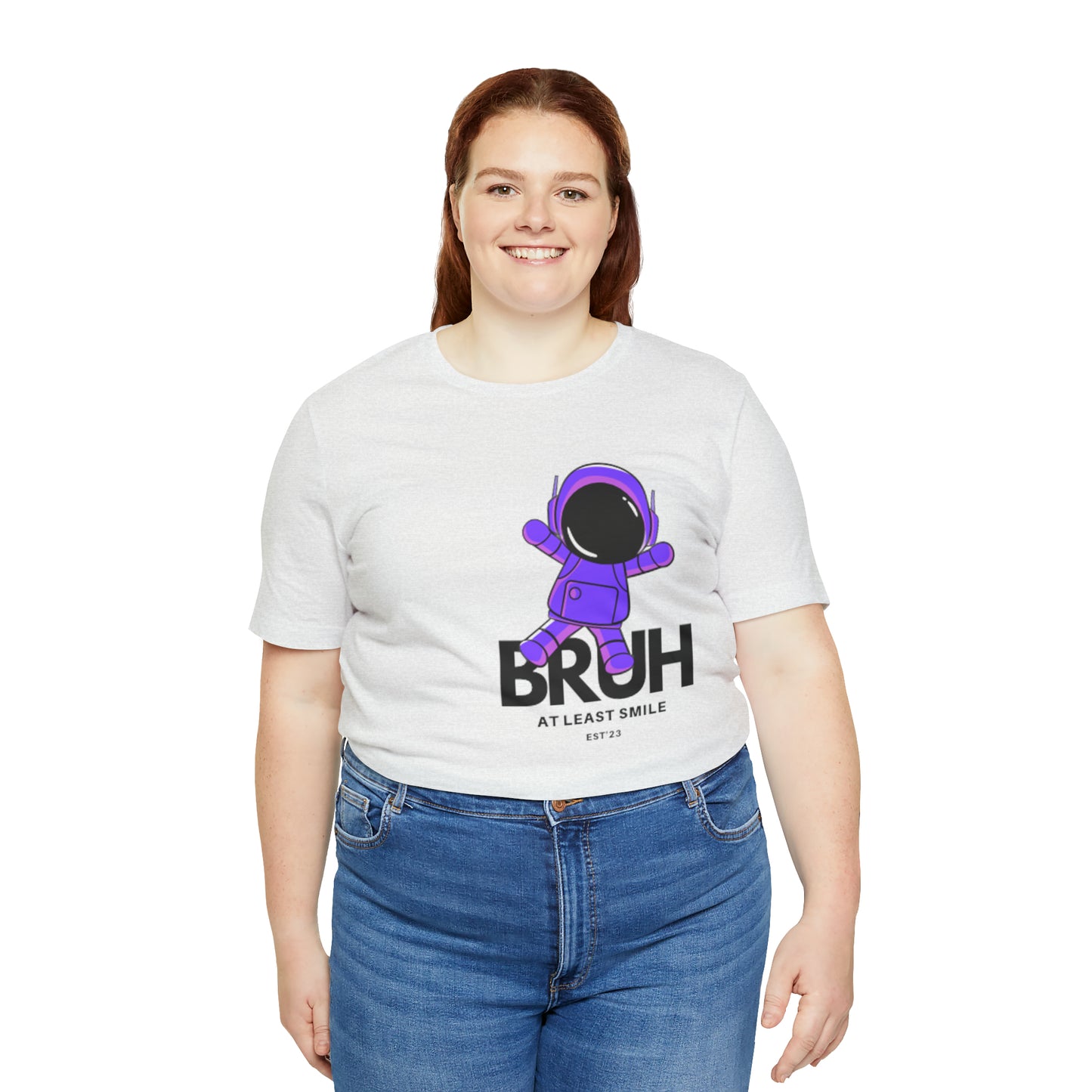Unisex Jersey Short Sleeve BRUH JUST SMILE Tee