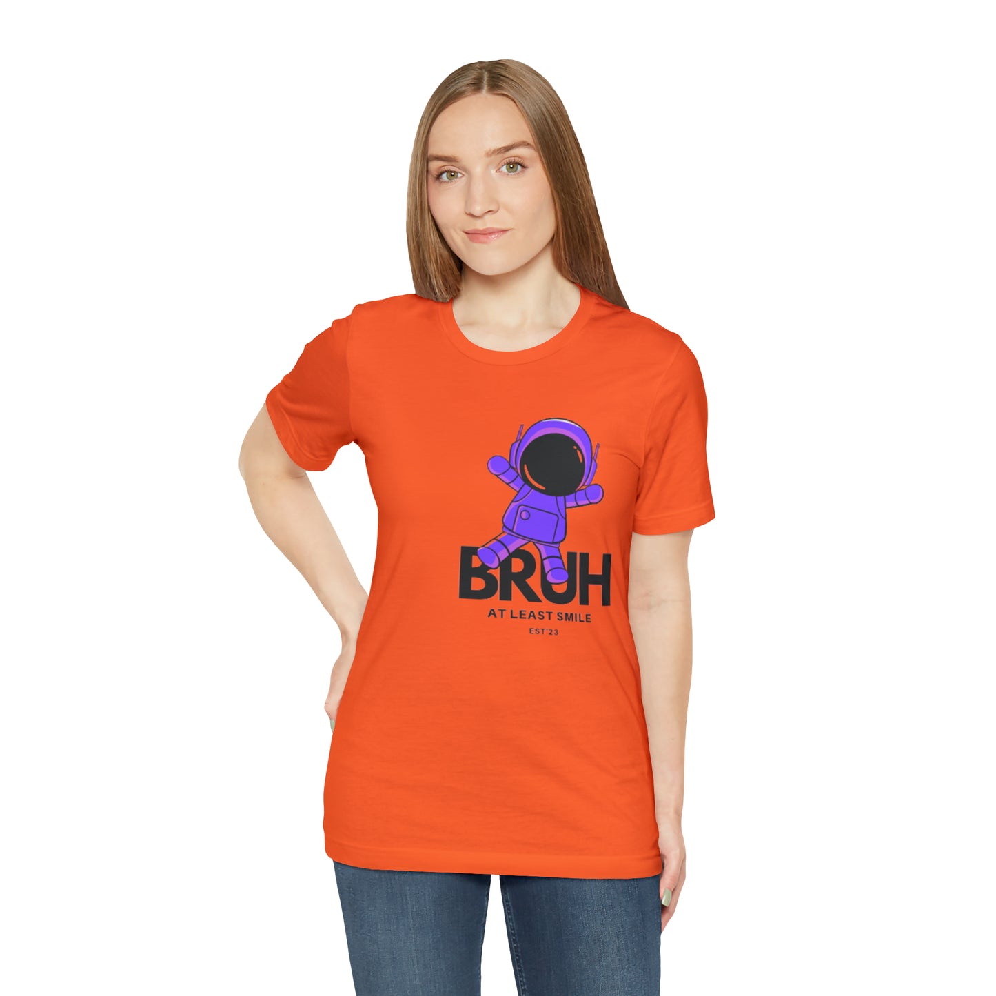 Unisex Jersey Short Sleeve BRUH JUST SMILE Tee