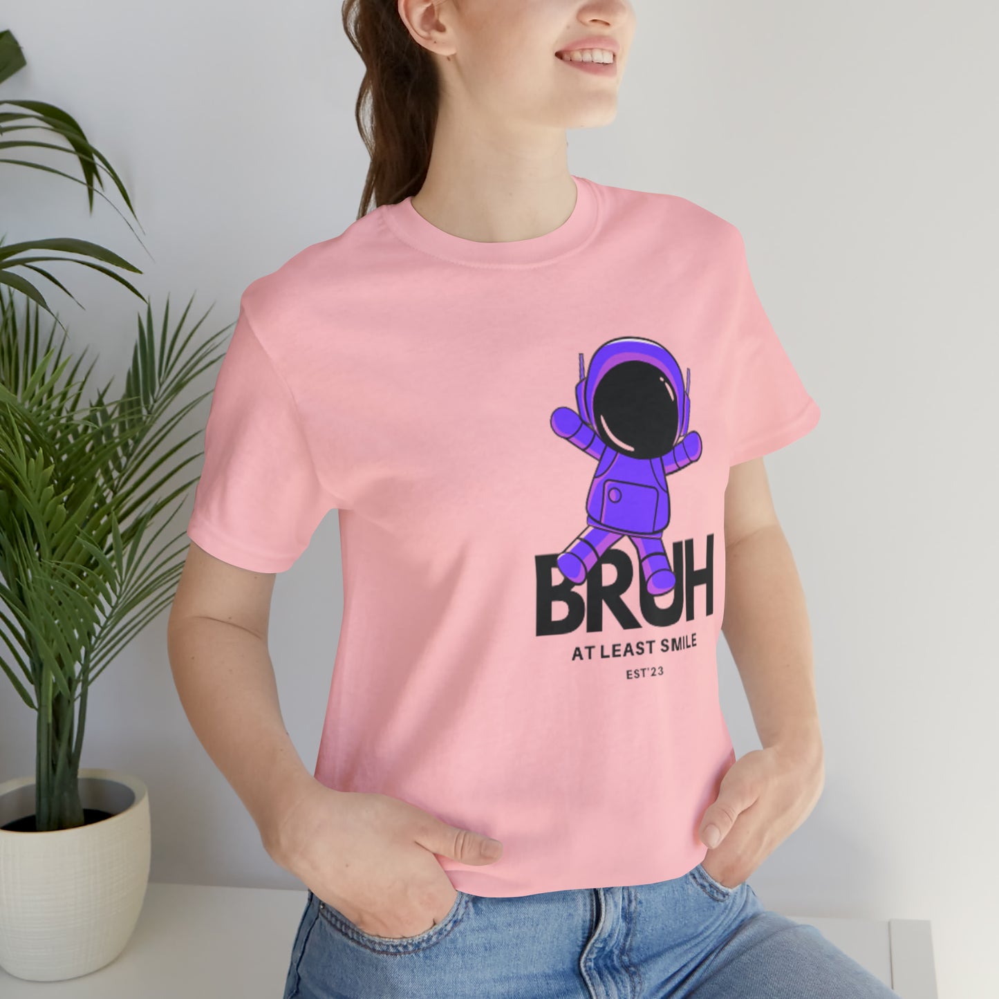 Unisex Jersey Short Sleeve BRUH JUST SMILE Tee