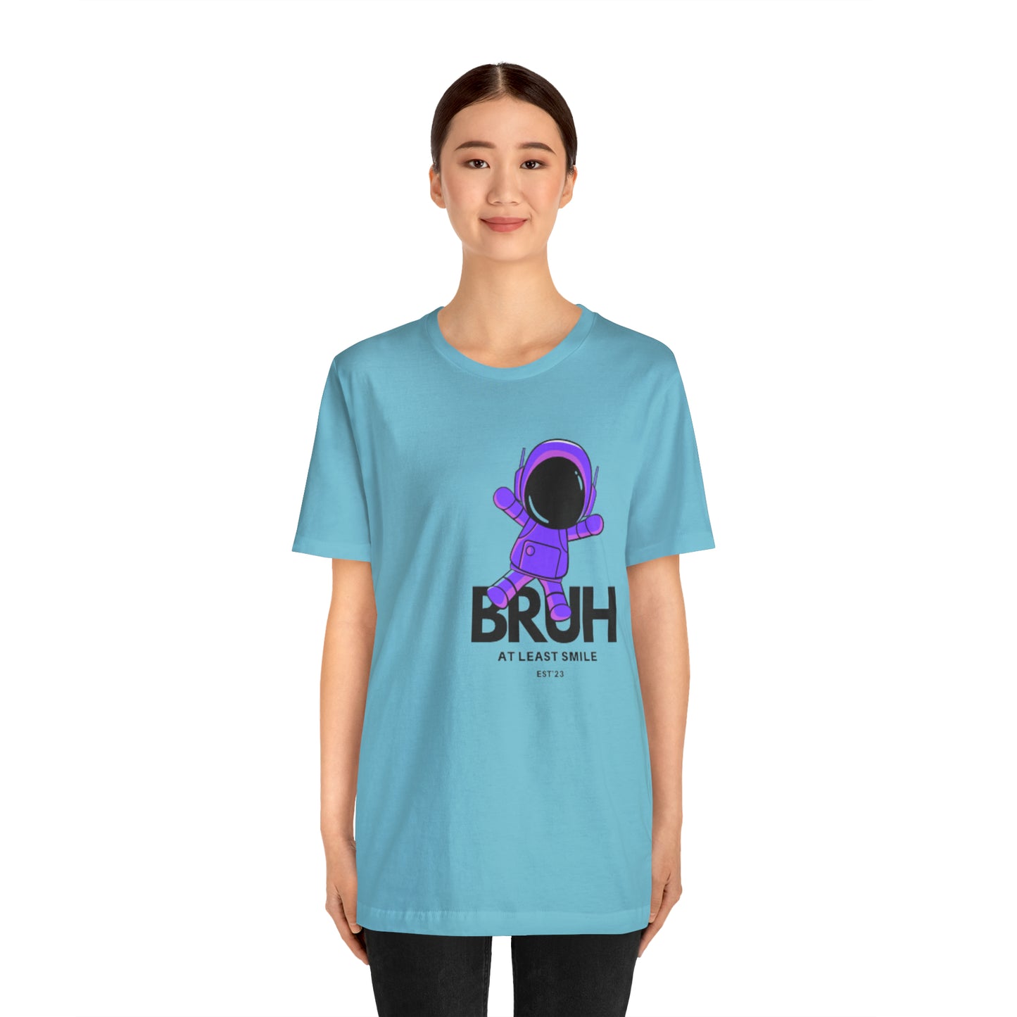 Unisex Jersey Short Sleeve BRUH JUST SMILE Tee