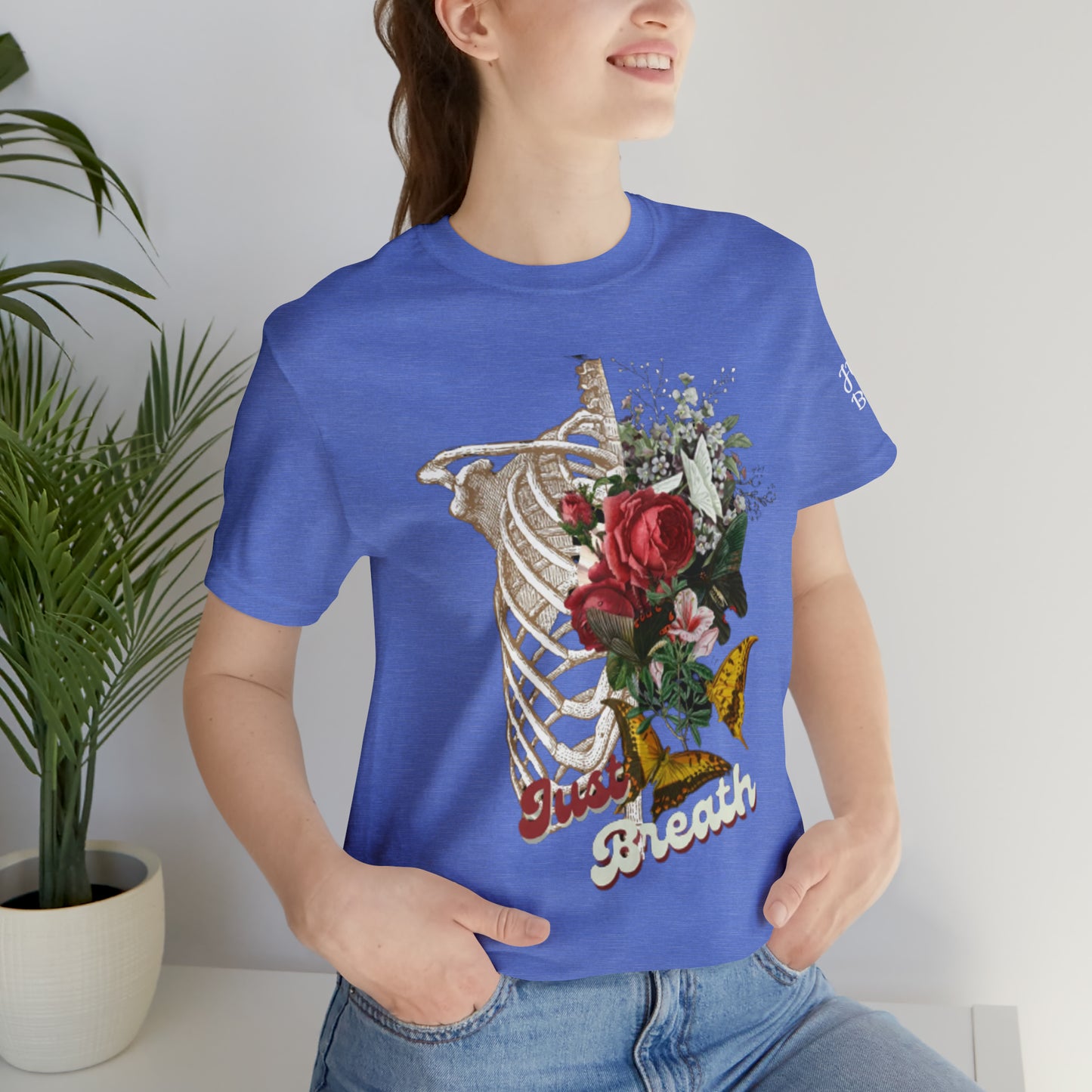 Unisex Jersey Short Sleeve JUST BREATHE Tee