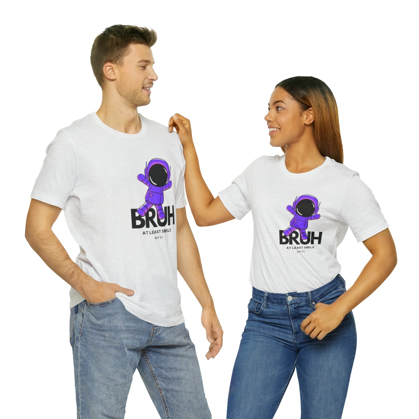 Unisex Jersey Short Sleeve BRUH JUST SMILE Tee
