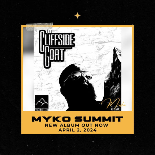 THE CLIFFSIDE GOAT: MYKO SUMMIT New Album