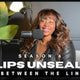 LIPS UNSEALED | BREAKING DOWN THESE WALLS | TALENTED | BETWEEN THE LINES Edition | Season 6