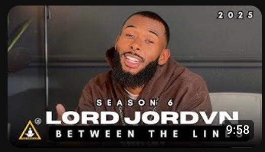 Lord Jordvn| Family Man | Change in Careers | Souls Royce| Season 6 Epi 9| Between The Lines Edition