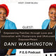 Empowering Foster Families through Affirmations and Love with DANI WASHINGTON!!!