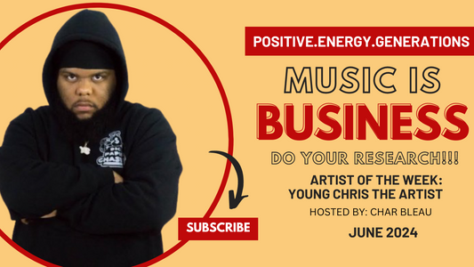 MUSIC IS BUSINESS/DO YOUR RESEARCH with  YOUNG CHRIS THE ARTIST