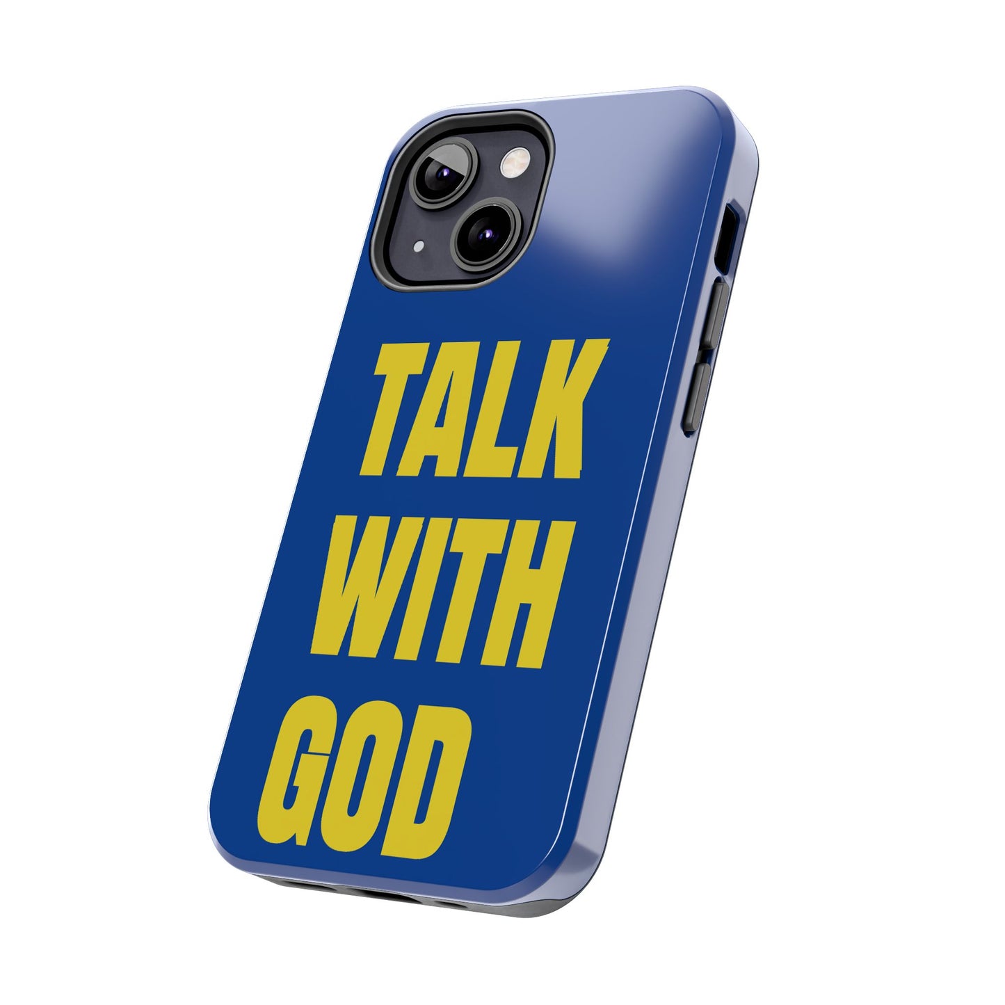 Blue and Yellow TALK WITH GOD Tough Phone Cases