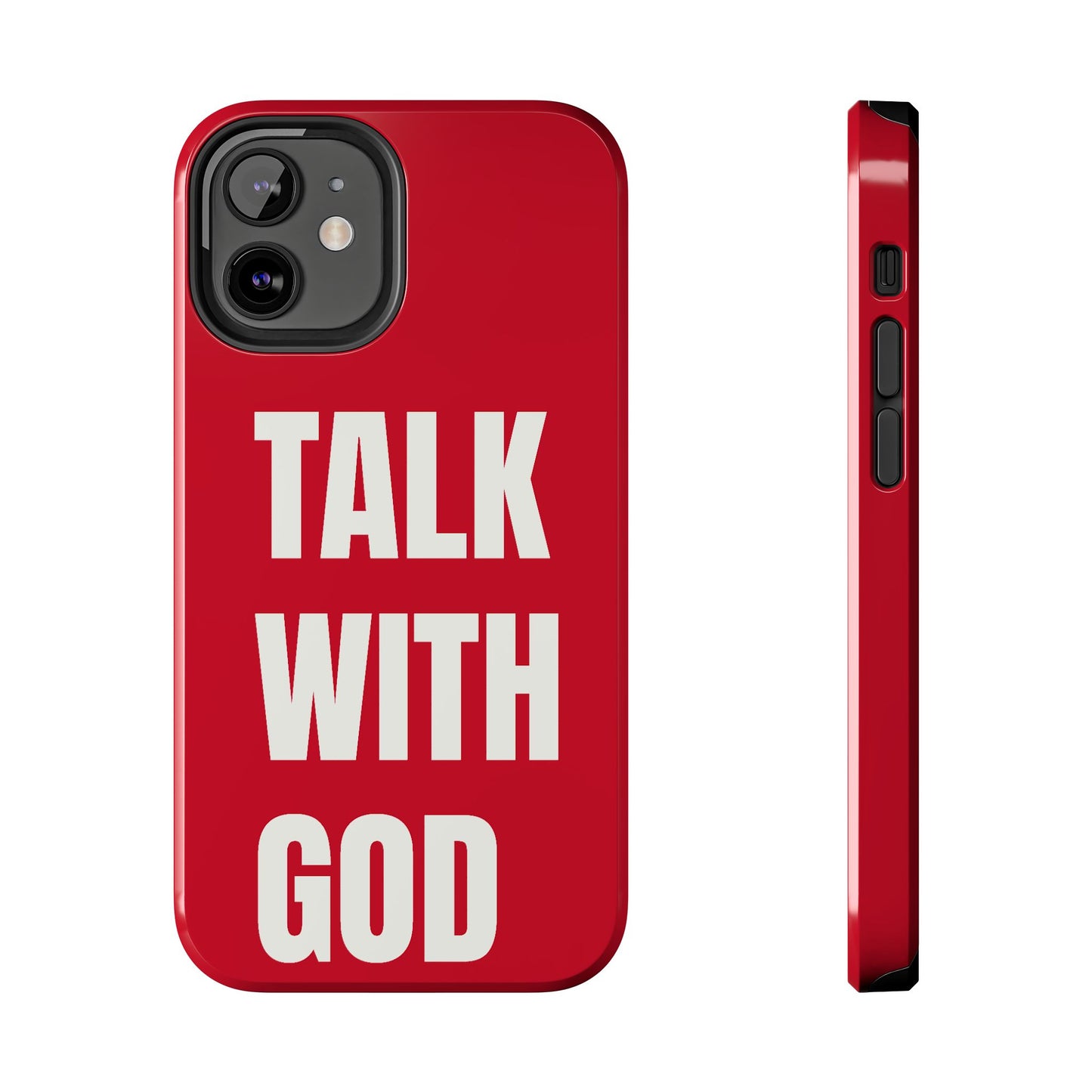 RED TALK WITH GOD Tough Phone Cases