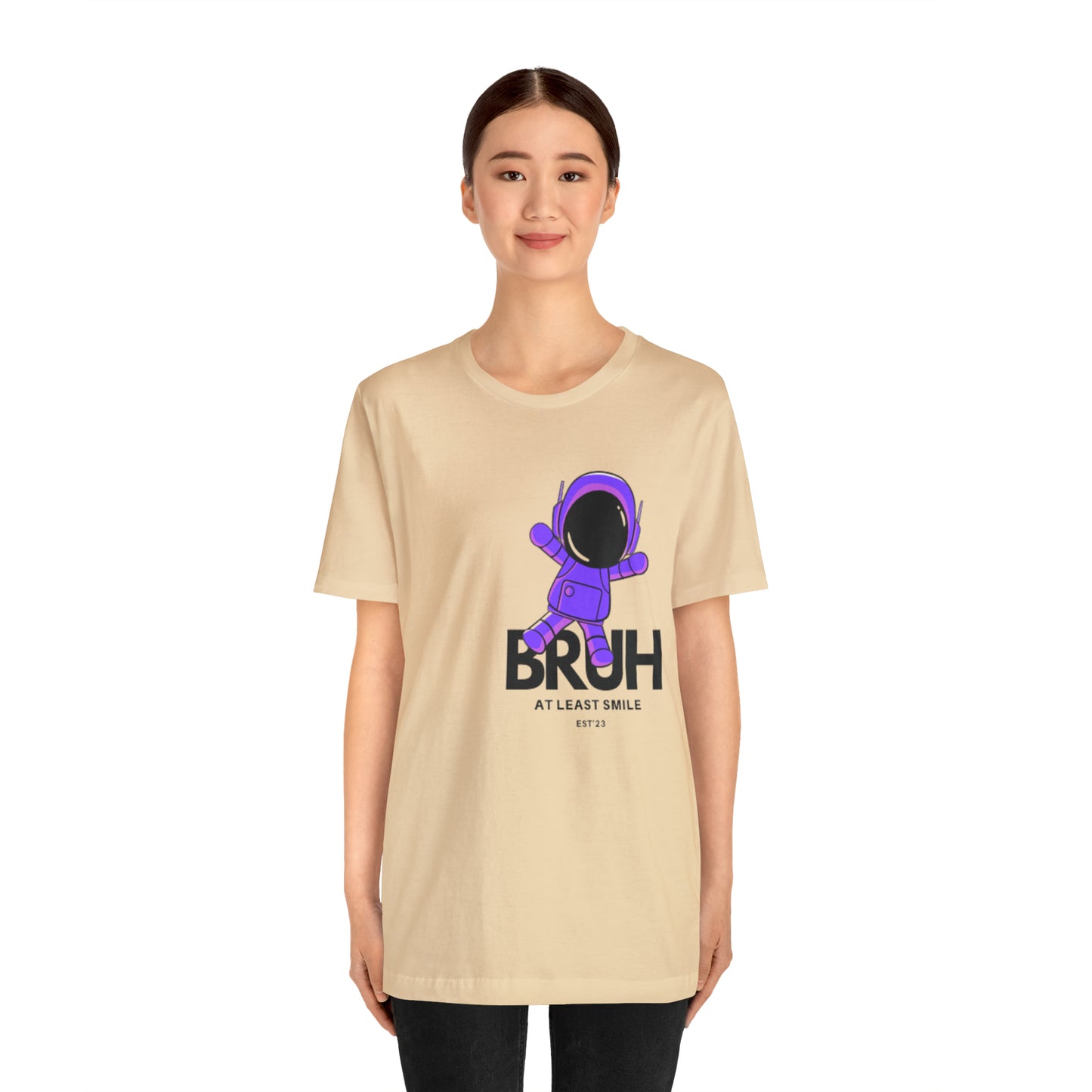 Unisex Jersey Short Sleeve  BRUH JUST SMILE Tee