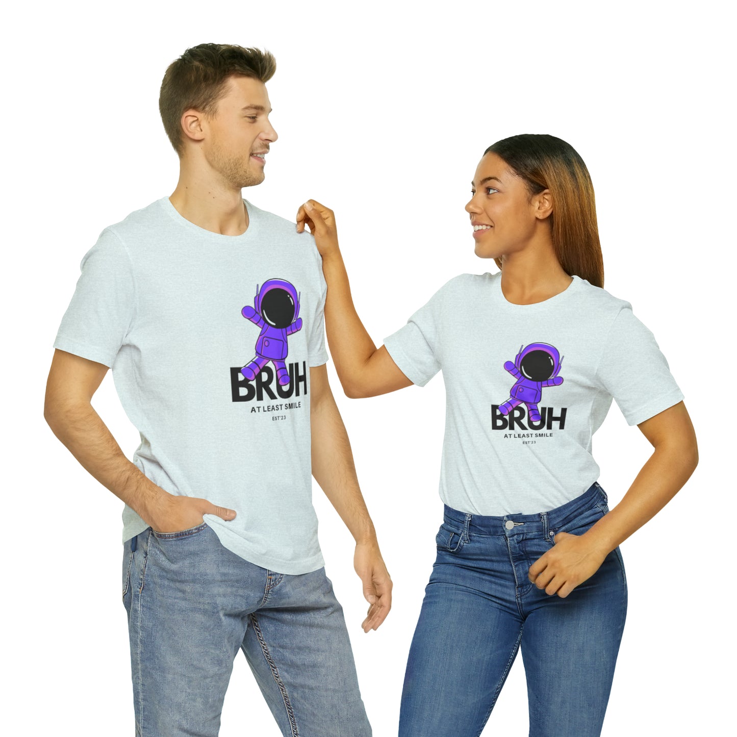 Unisex Jersey Short Sleeve  BRUH JUST SMILE Tee