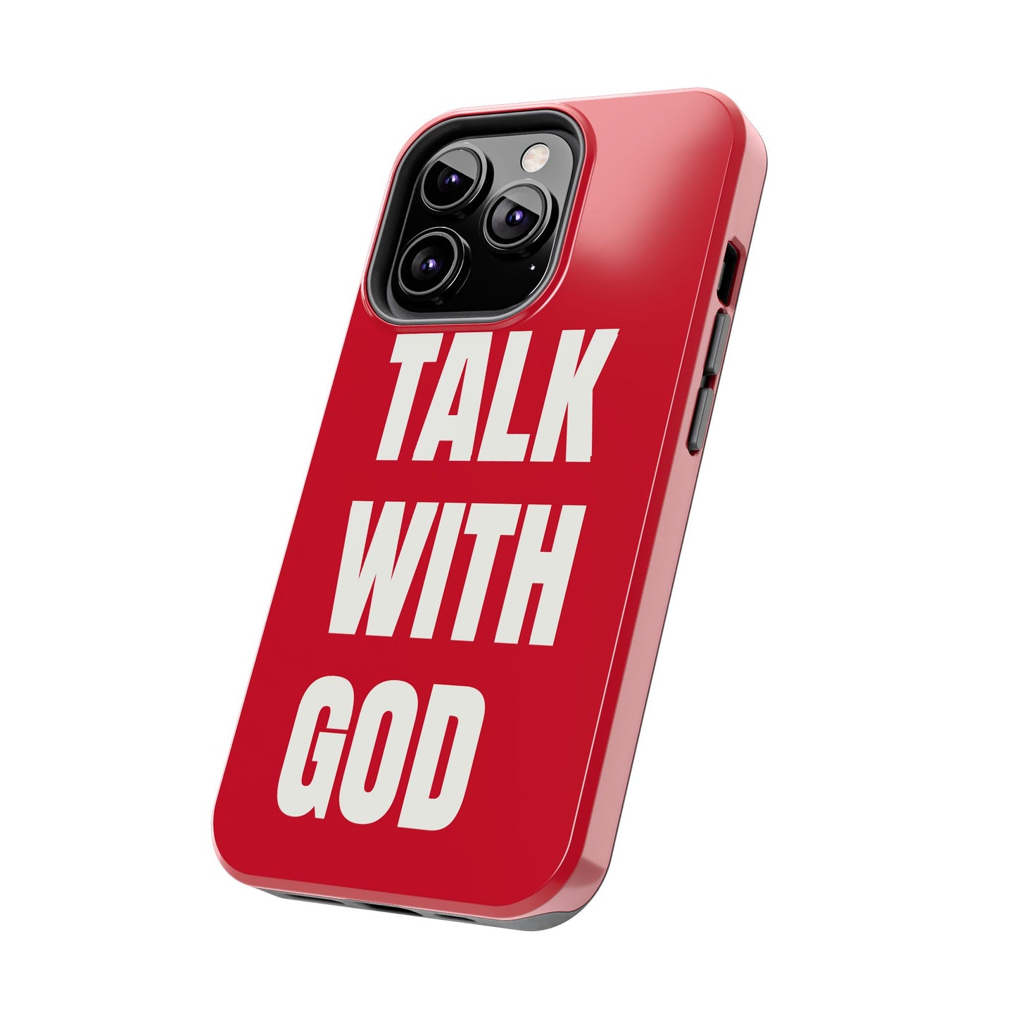 RED TALK WITH GOD Tough Phone Cases