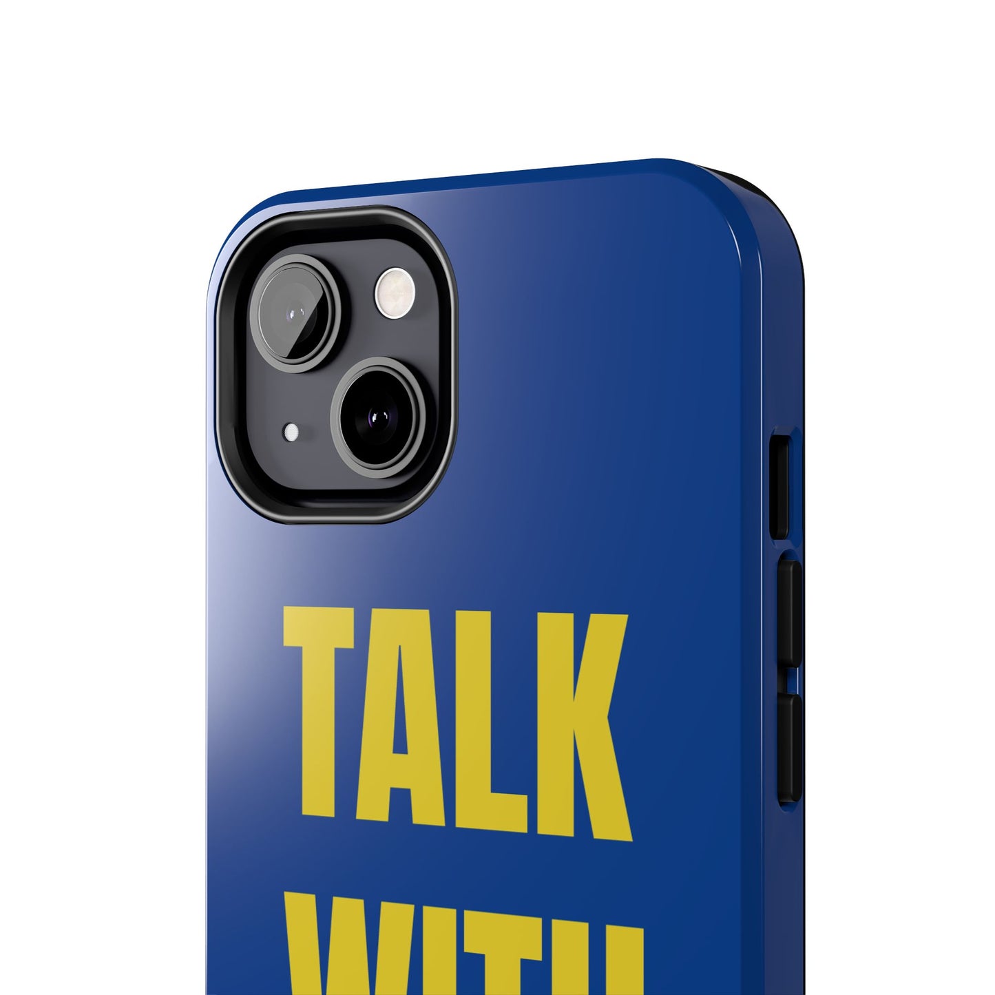 Blue and Yellow TALK WITH GOD Tough Phone Cases