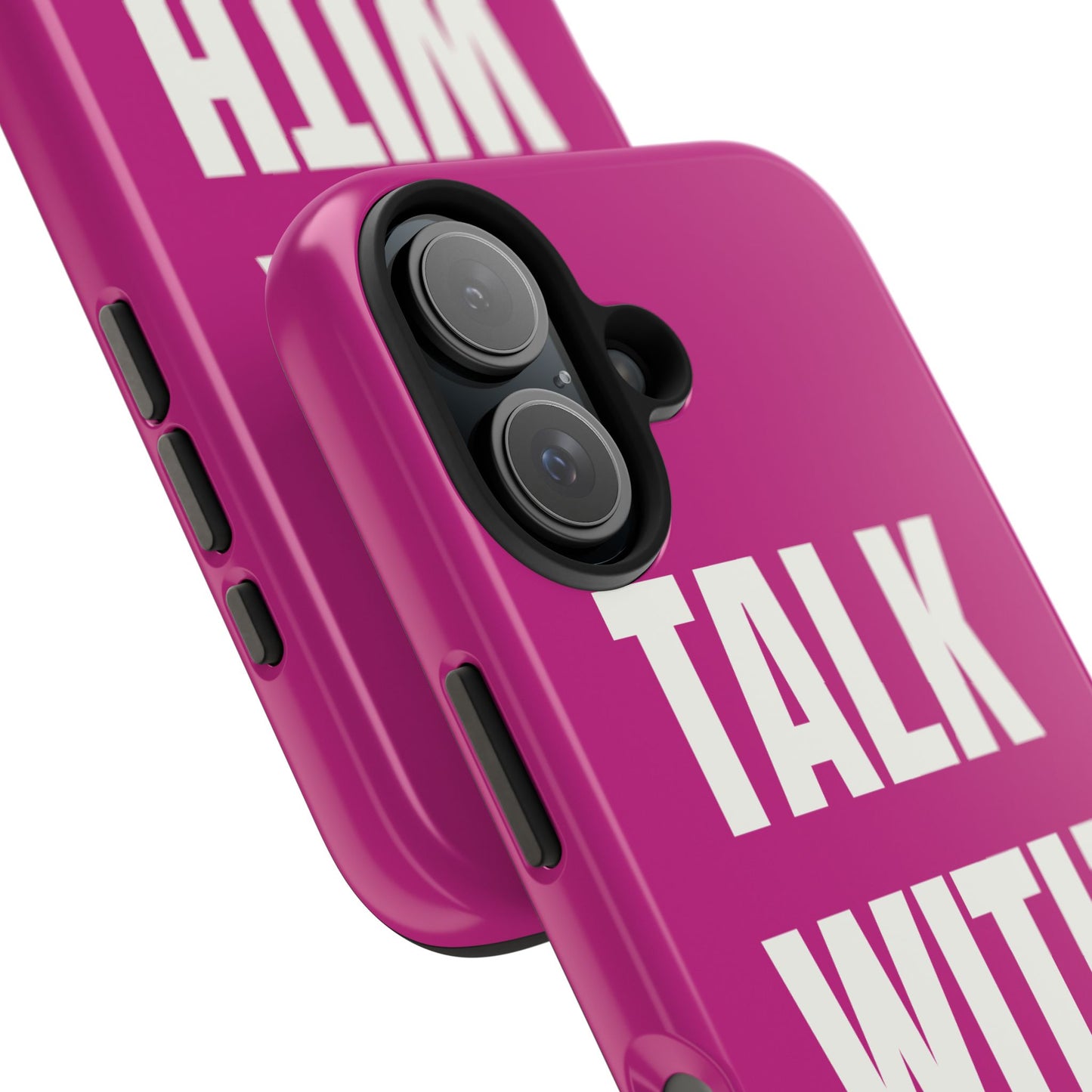 Pink TALK WITH GOD Tough Phone Cases