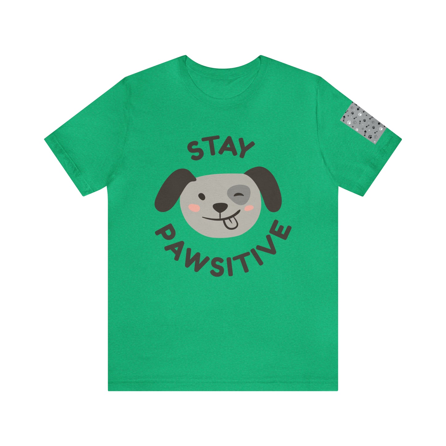 Unisex Jersey STAY PAWSITIVE Short Sleeve Tee