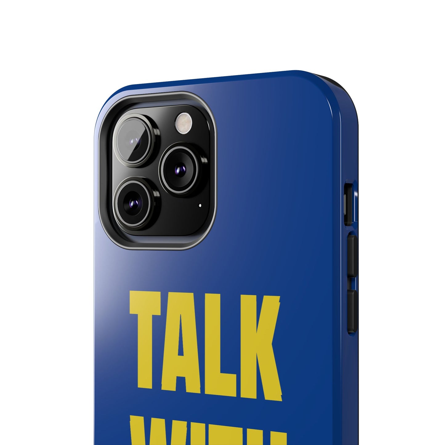 Blue and Yellow TALK WITH GOD Tough Phone Cases