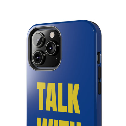 Blue and Yellow TALK WITH GOD Tough Phone Cases