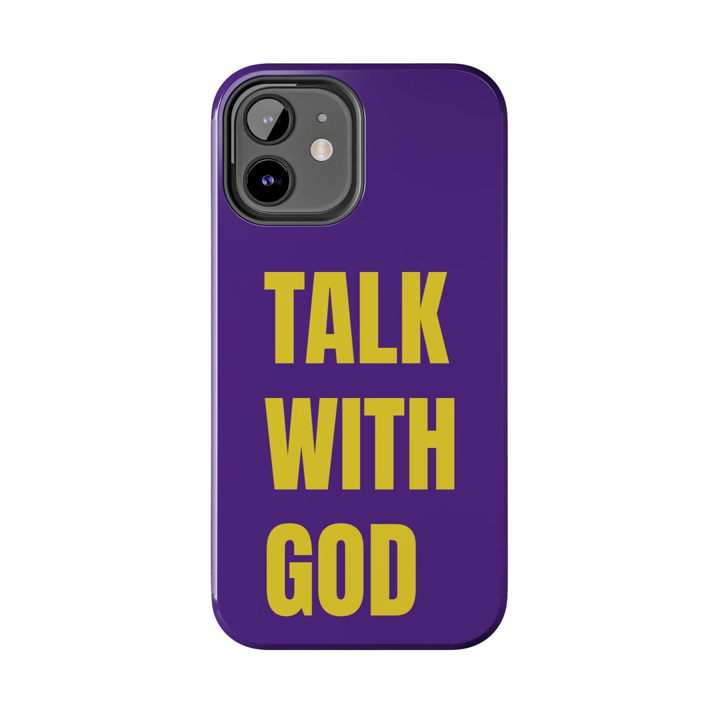 Purple and Yellow TALK WITH GOD Tough Phone Cases