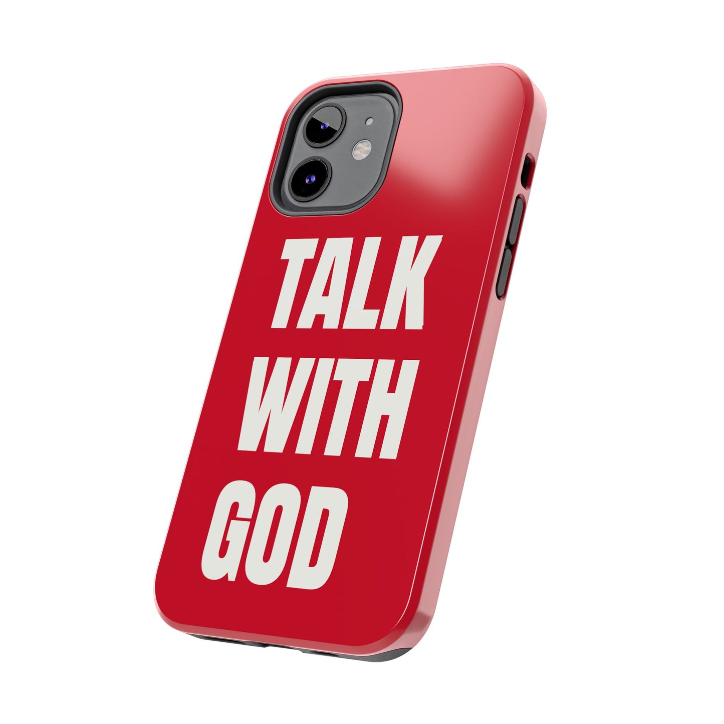 RED TALK WITH GOD Tough Phone Cases