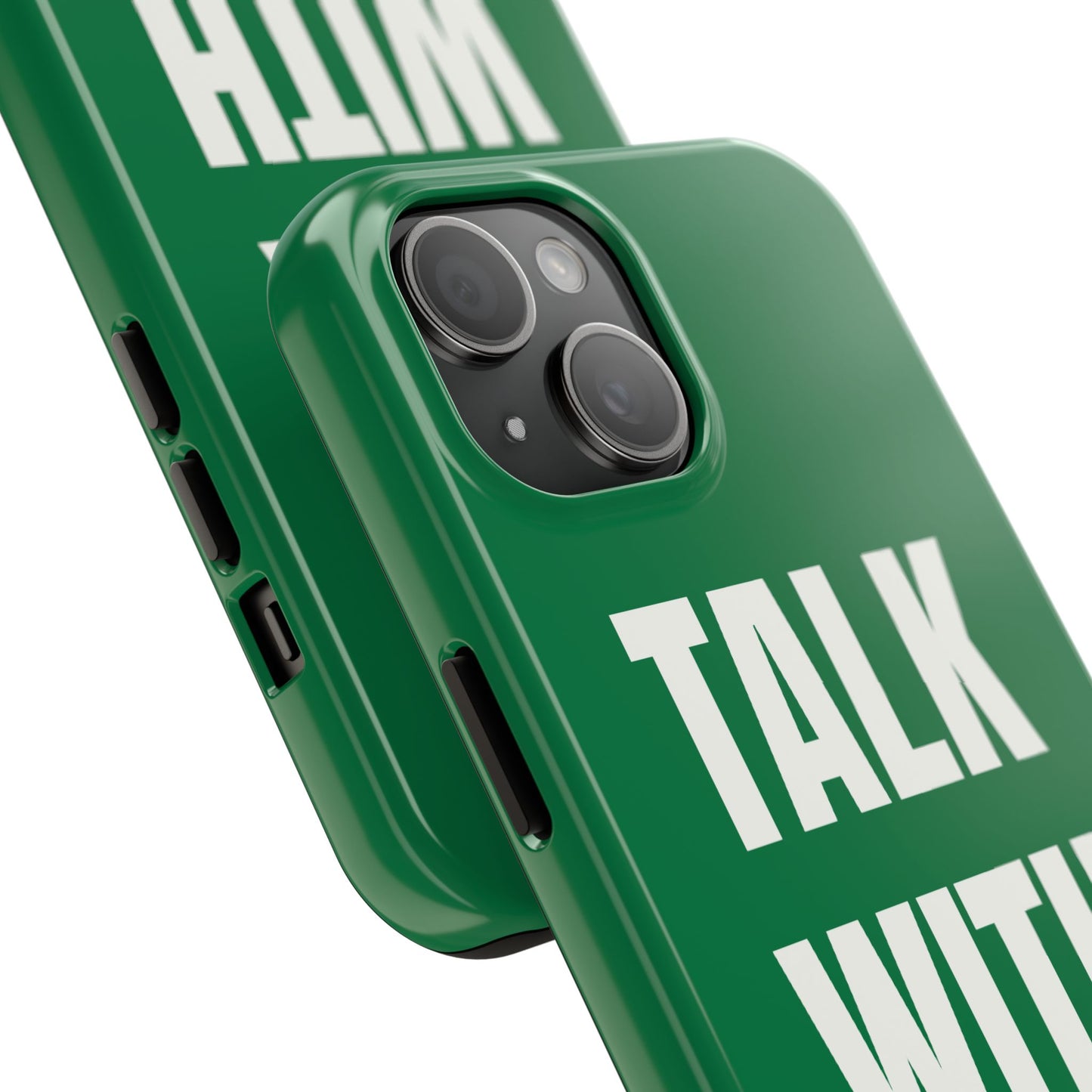 Green TALK WITH GOD Tough Phone Cases