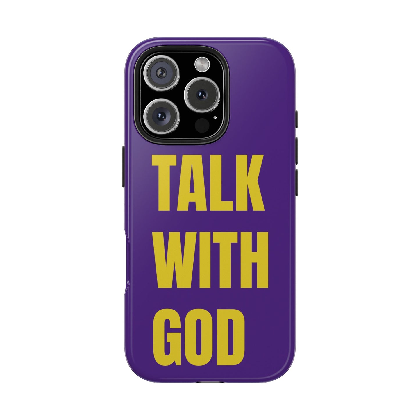 Purple and Yellow TALK WITH GOD Tough Phone Cases