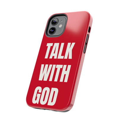 RED TALK WITH GOD Tough Phone Cases