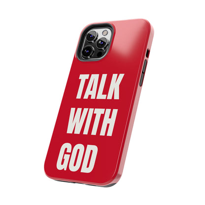 RED TALK WITH GOD Tough Phone Cases
