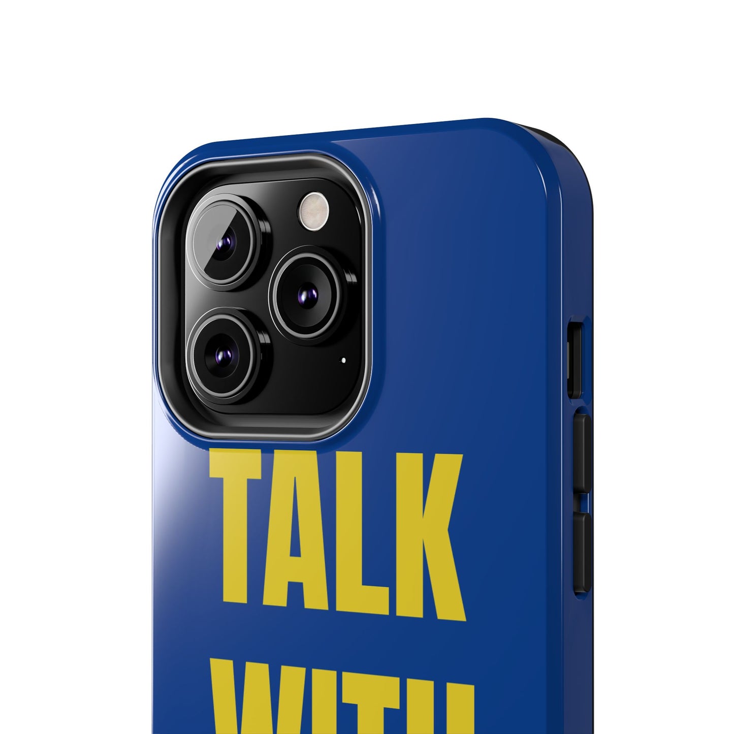 Blue and Yellow TALK WITH GOD Tough Phone Cases