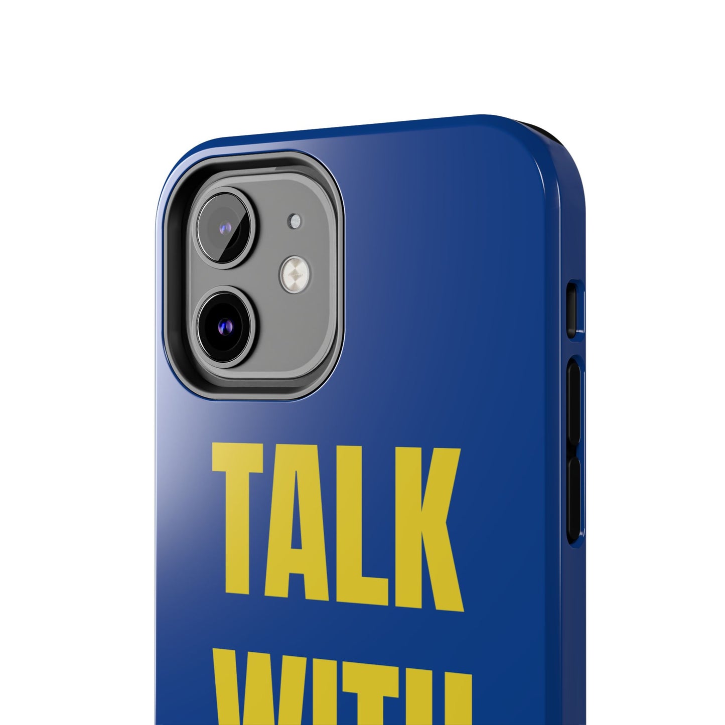 Blue and Yellow TALK WITH GOD Tough Phone Cases