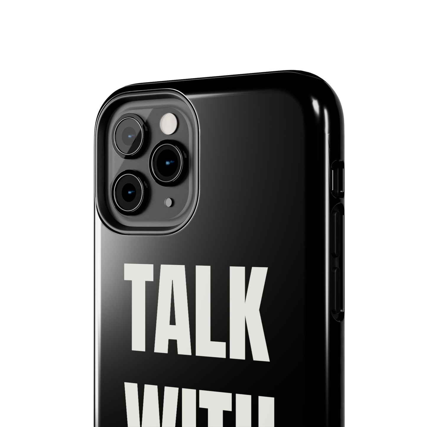 Black TALK WITH GOD Tough Phone Cases