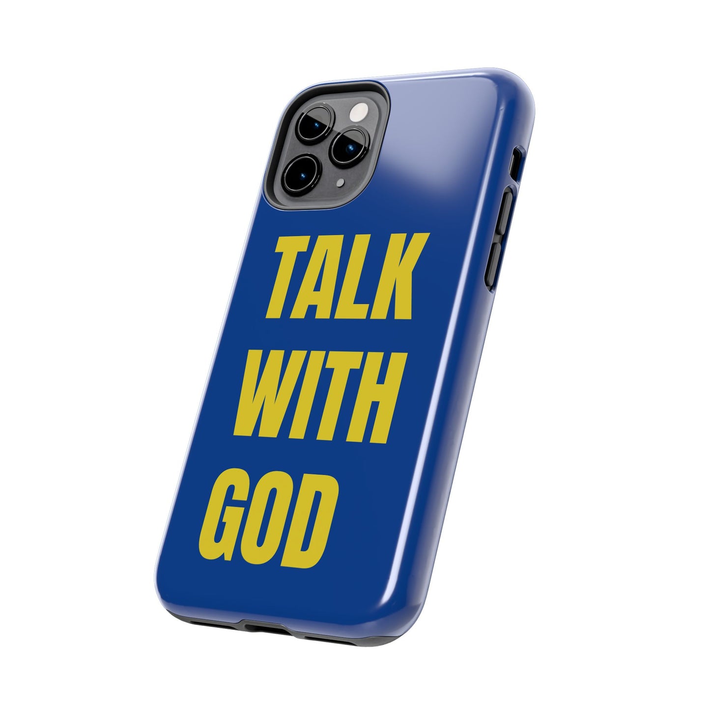 Blue and Yellow TALK WITH GOD Tough Phone Cases