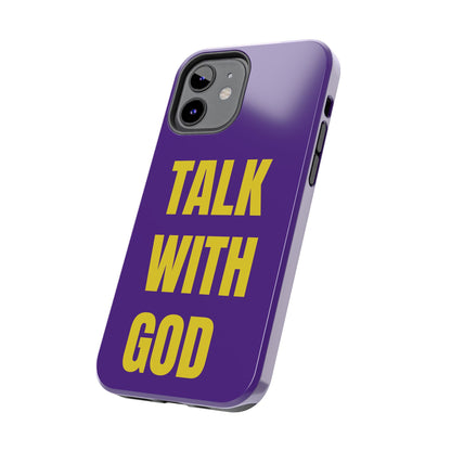 Purple and Yellow TALK WITH GOD Tough Phone Cases