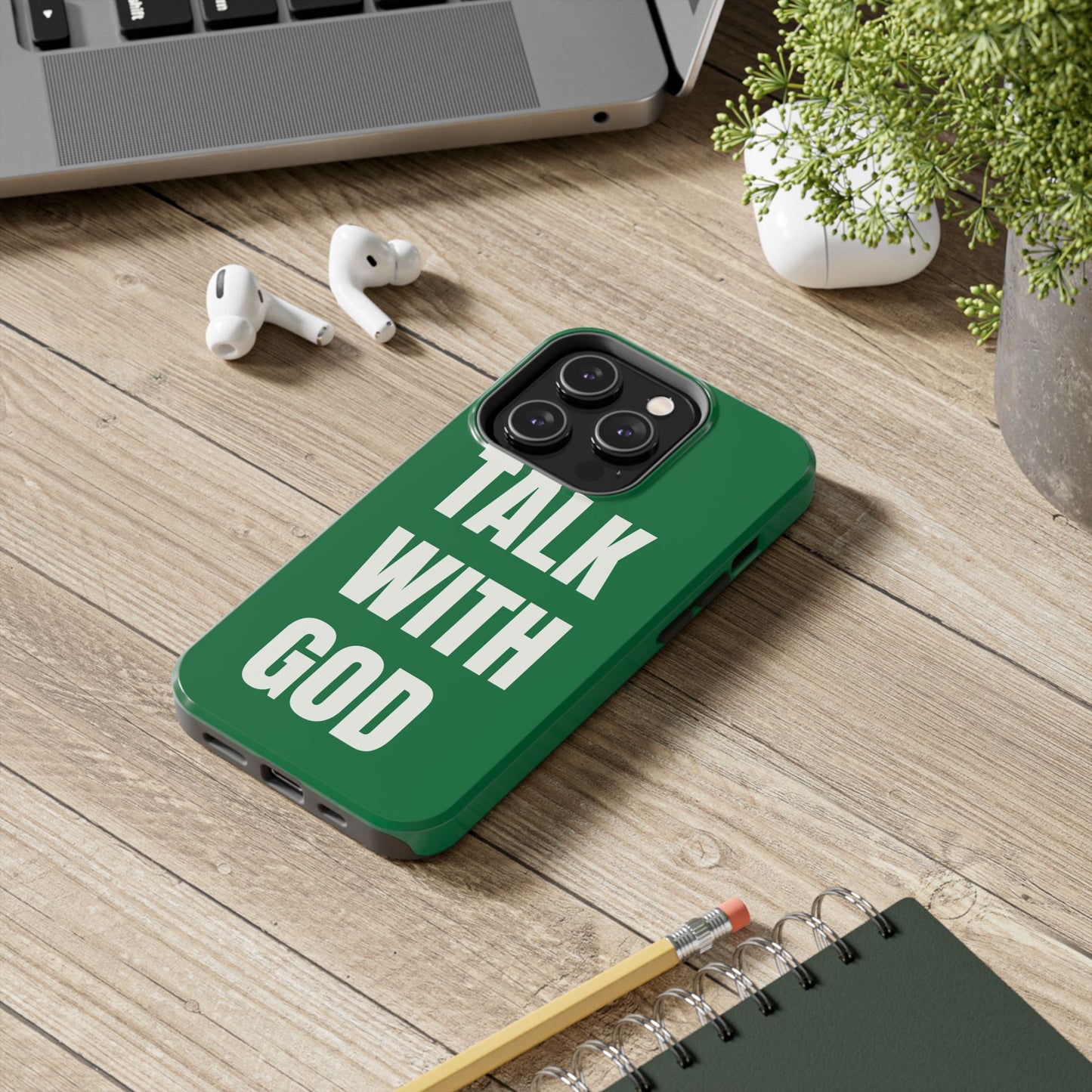 Green TALK WITH GOD Tough Phone Cases