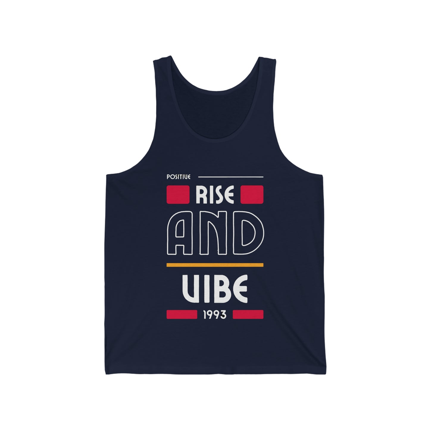 Unisex RISE AND VIBE 1993 Jersey Tank