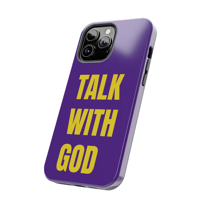 Purple and Yellow TALK WITH GOD Tough Phone Cases