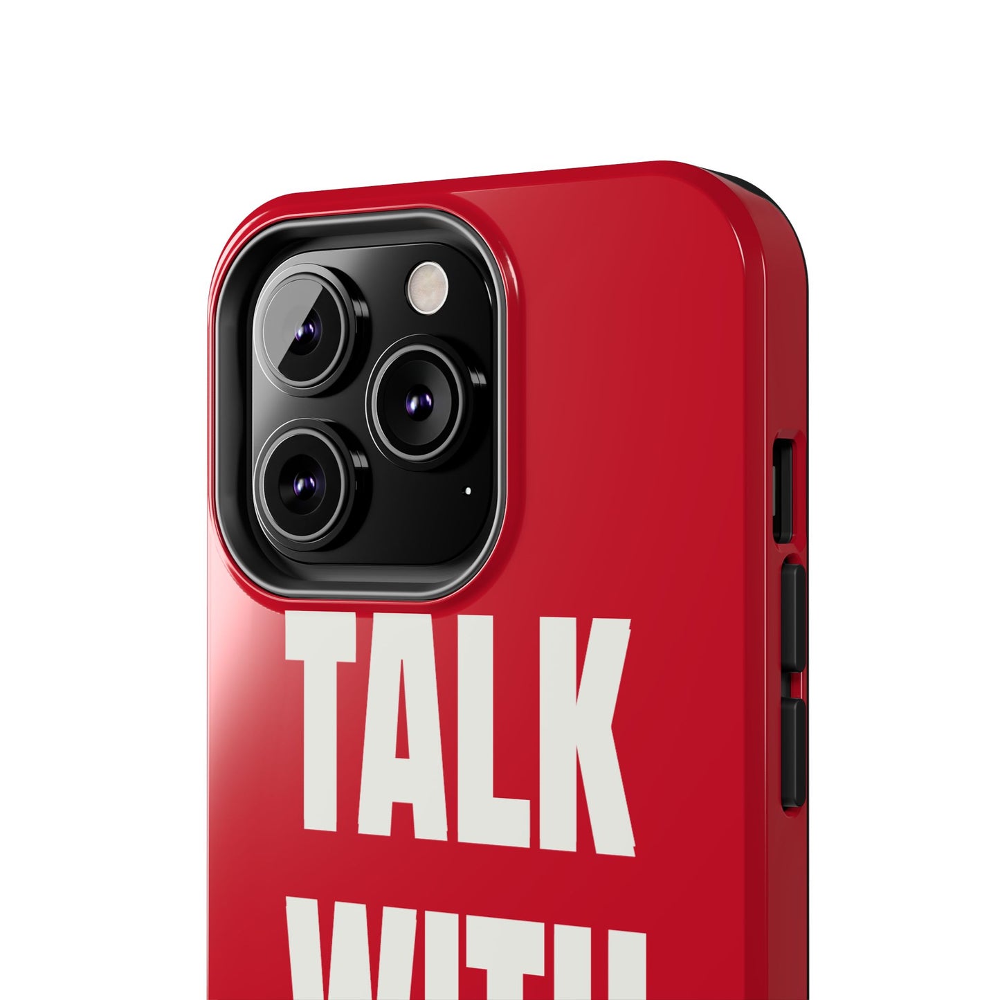 RED TALK WITH GOD Tough Phone Cases