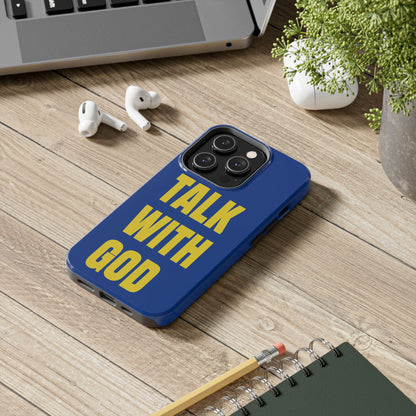 Blue and Yellow TALK WITH GOD Tough Phone Cases