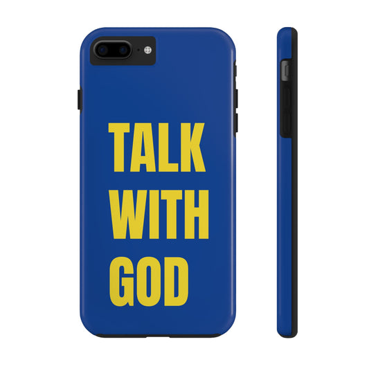 Blue and Yellow TALK WITH GOD Tough Phone Cases