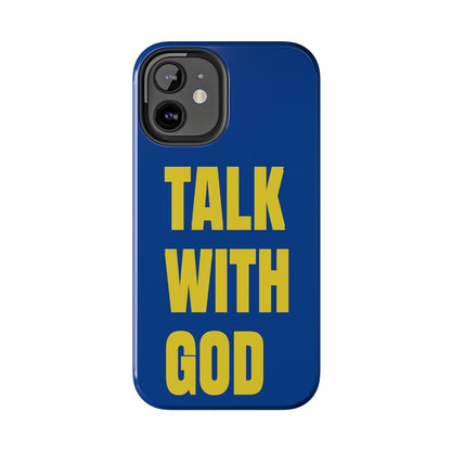 Blue and Yellow TALK WITH GOD Tough Phone Cases