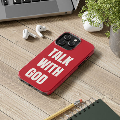 RED TALK WITH GOD Tough Phone Cases