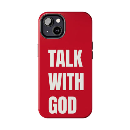 RED TALK WITH GOD Tough Phone Cases